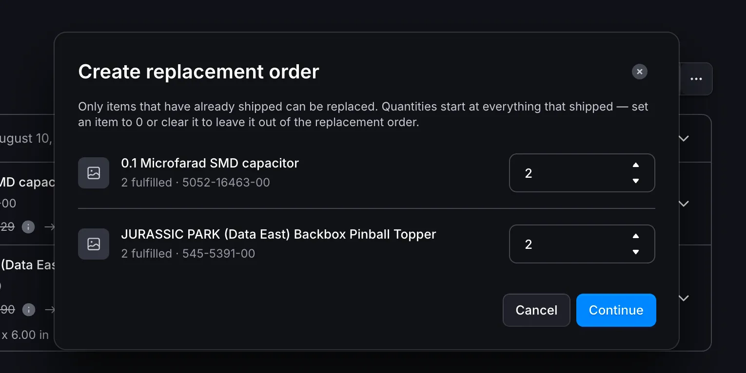 The Create replacement order dialog listing fulfilled items with a quantity
for each